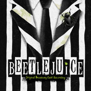 Album Beetlejuice (Original Broadway Cast Recording) from Various Artists