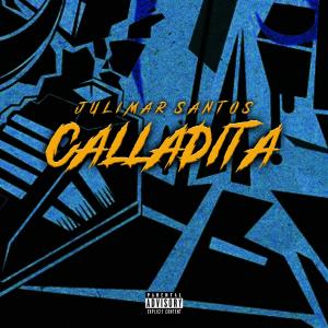 Calladita (Explicit)