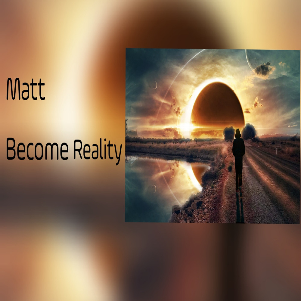 Become Reality