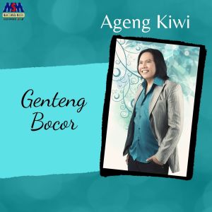 Dengarkan Genteng Bocor lagu dari Ageng Kiwi dengan lirik