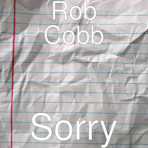 Rob Cobb的专辑Sorry (Explicit)