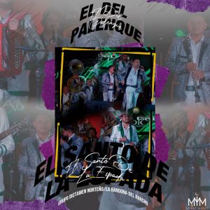 Album El Santo De La Espada / El Del Palenque from 