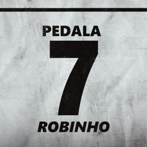 收聽Usina de Flows的Pedala Robinho (Explicit)歌詞歌曲