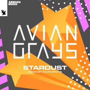 Avian Grays的專輯Stardust (Mixed by AVIAN GRAYS)