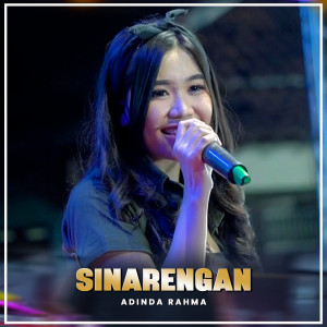 Listen to Sinarengan song with lyrics from Adinda Rahma