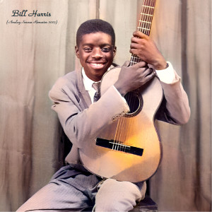 Bill Harris的專輯Bill Harris (Analog Source Remaster 2023)