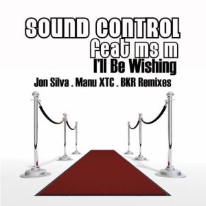 Sound Control的專輯I'll Be Wishing - Remixes