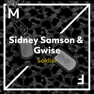 收聽Sidney Samson的Soldier歌詞歌曲