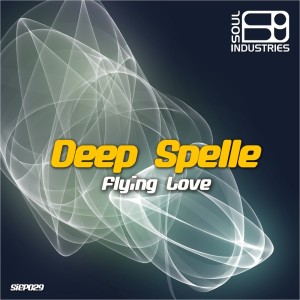ดาวน์โหลดและฟังเพลง Flying Love พร้อมเนื้อเพลงจาก Deep Spelle