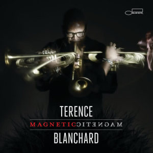 อัลบัม Magnetic ศิลปิน Terence Blanchard