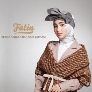 收聽Fatin的Ketika Tangan dan Kaki Berkata歌詞歌曲