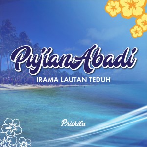 Listen to Medley - Yesus Tuhanku - Allah Kuasa-kanaan song with lyrics from Priskila