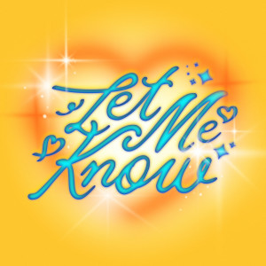 ดาวน์โหลดและฟังเพลง Let Me Know พร้อมเนื้อเพลงจาก Sprite