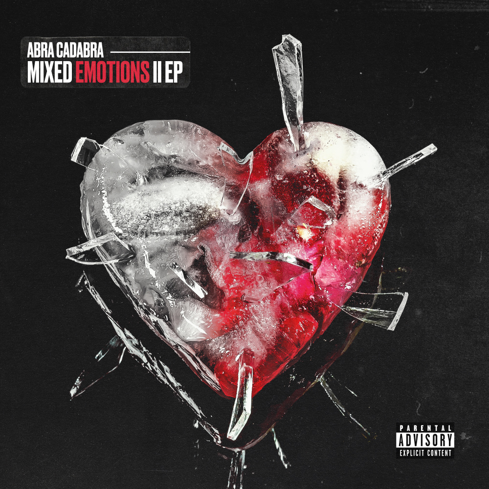 Mixed Emotions II (Explicit)