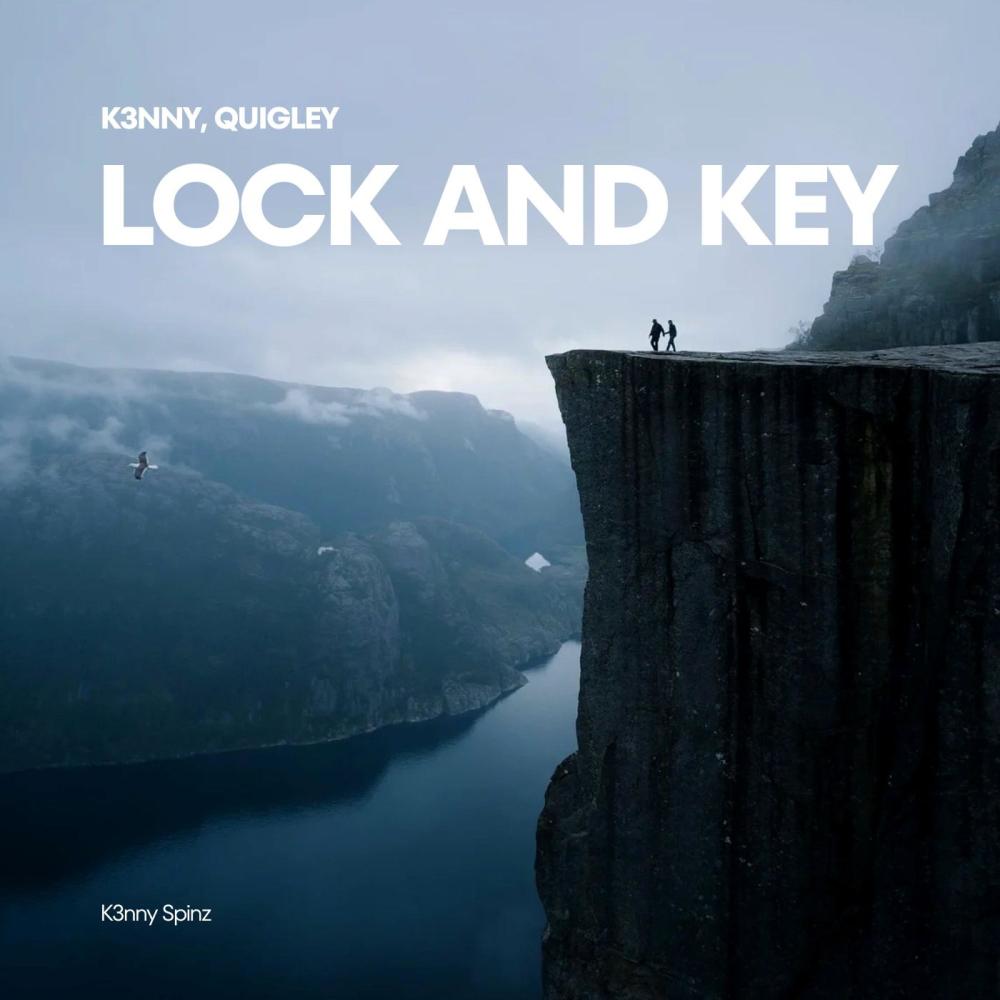 Lock and Key (feat. Quigley)