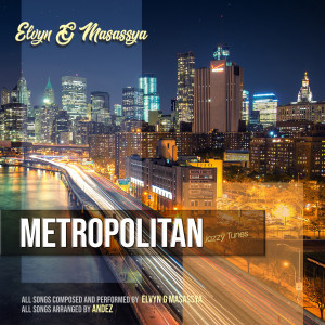 Album Metropolitan oleh Elvyn G Masassya