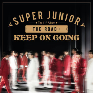 Album The Road : Keep on Going - The 11th Album Vol.1 from Super Junior