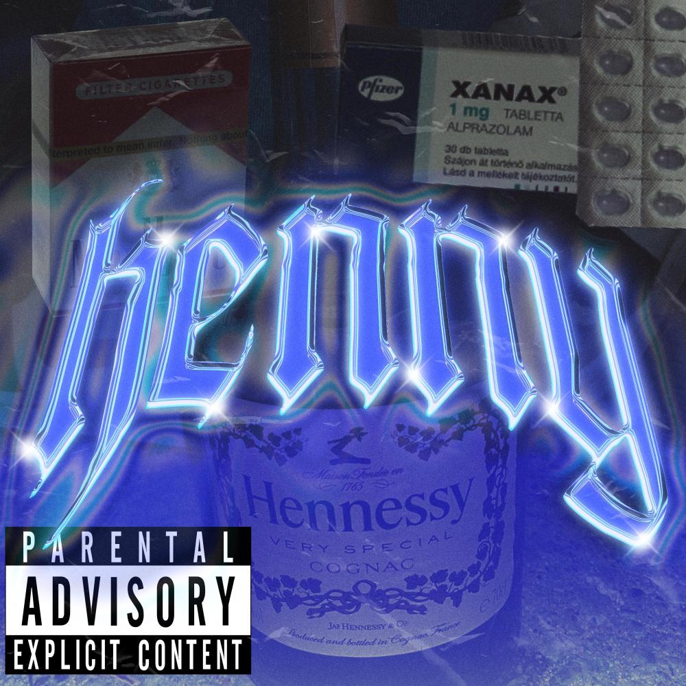 HENNY (Explicit)