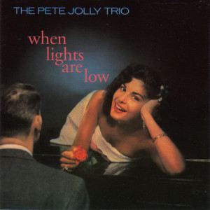 When Lights Are Low (with Bob Bertaux & Bob Neal)