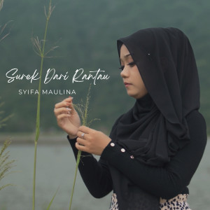Syifa Maulina的專輯Surek Dari Rantau