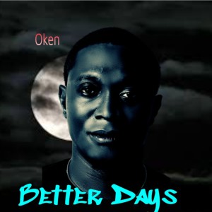 Öken的專輯Better Days