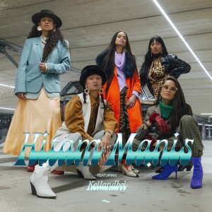 收聽JONES的Hitam Manis (Explicit)歌詞歌曲