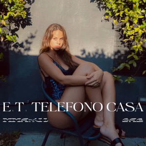收听MMAnU.L.的E.T. Telefono Casa歌词歌曲