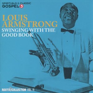 ดาวน์โหลดและฟังเพลง On My Way พร้อมเนื้อเพลงจาก Louis Armstrong