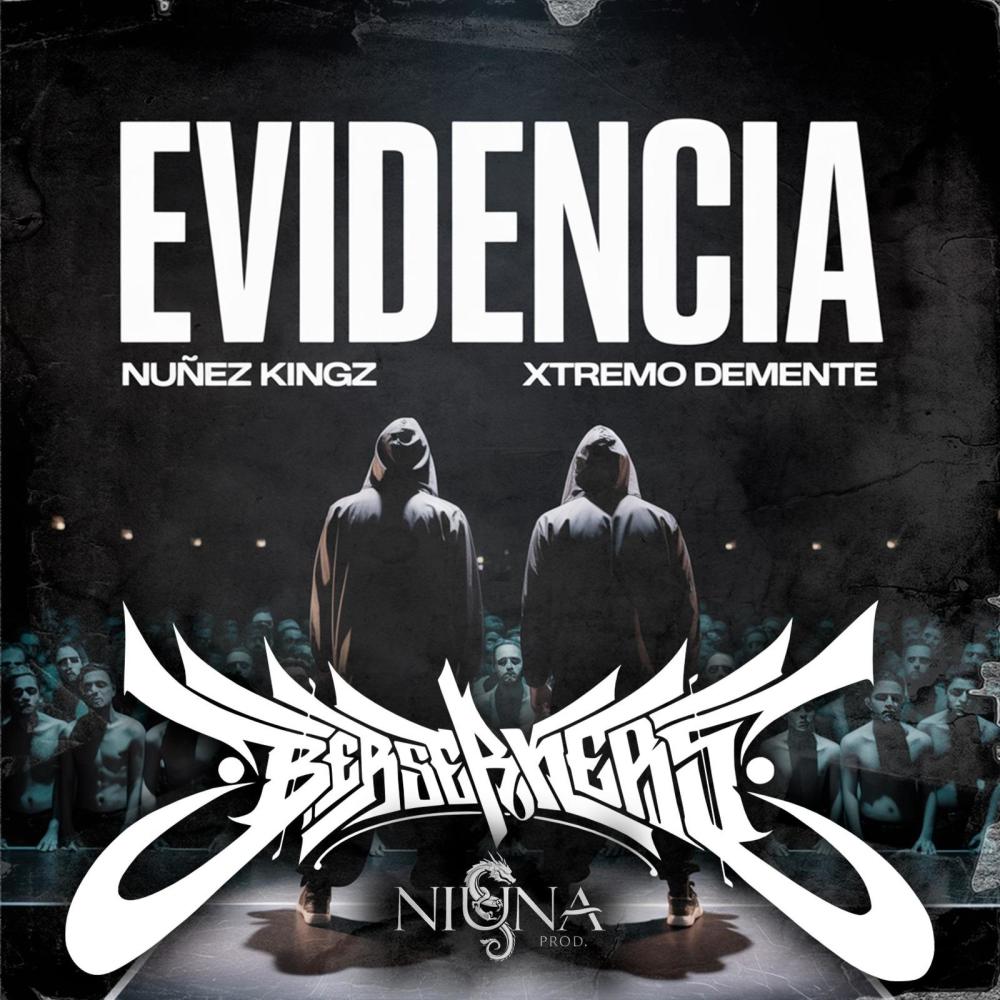 Evidencia (feat. Xtremo Demente) (Explicit)