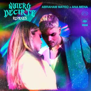 Abraham Mateo的專輯Quiero Decirte - Remixes