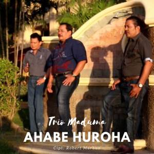 Album Ahabe Huroha oleh Trio Maduma