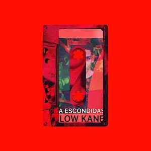 Low Kane的專輯A Escondidas