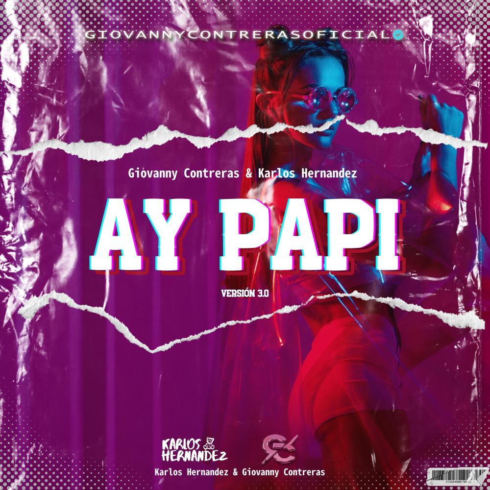 Ay Papi 3.0