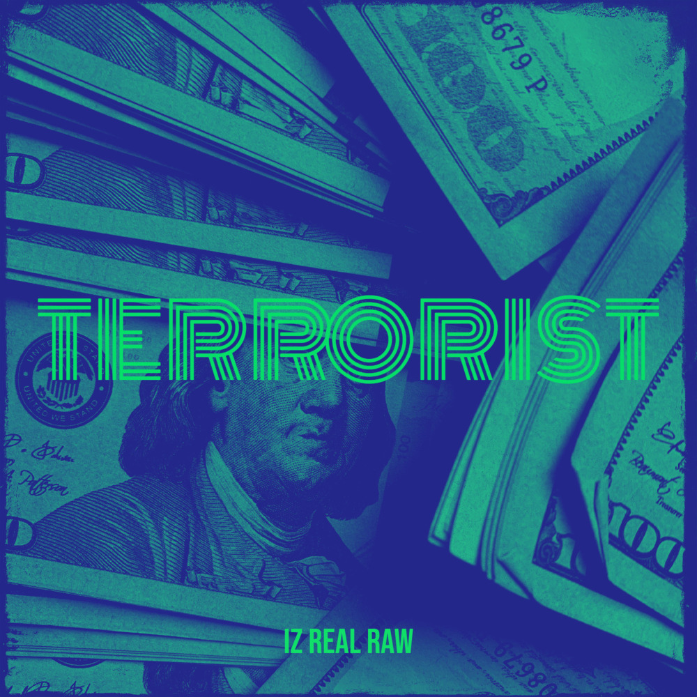 Terrorist (Explicit)