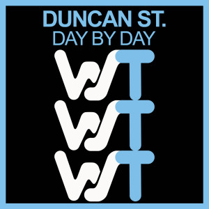 Album Day by Day oleh Duncan St.