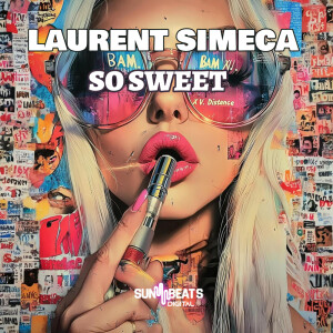 收聽Laurent Simeca的So Sweet歌詞歌曲