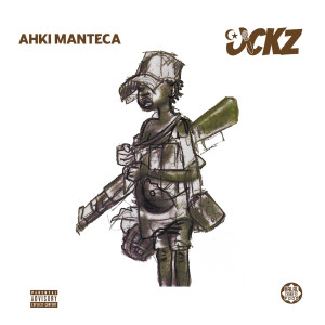 Album Ahki Manteca (Explicit) from Ockz