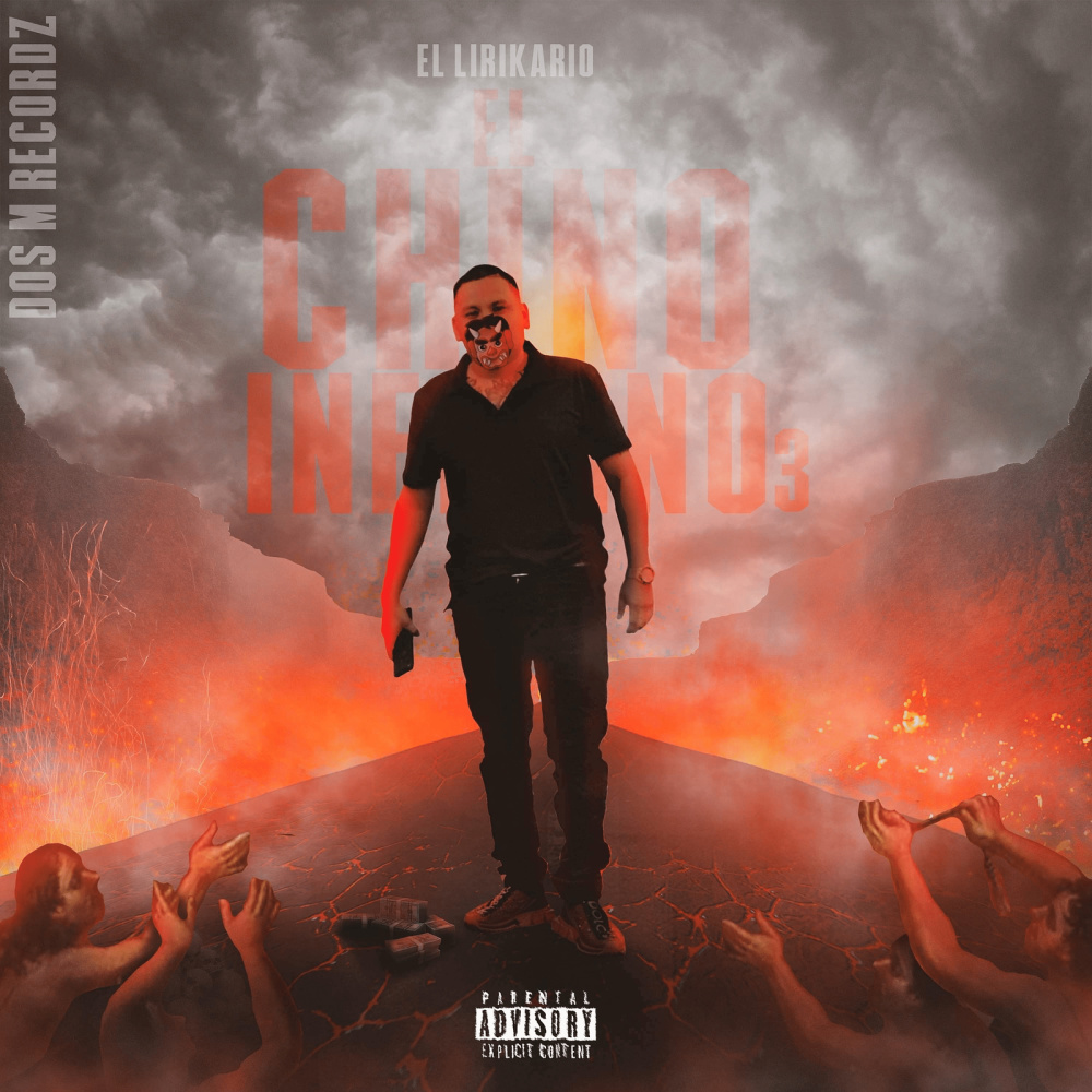 El Chino Infierno 3 (Explicit)