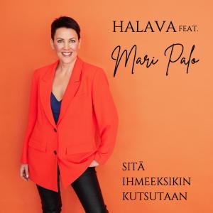 Halava的專輯Sitä ihmeeksikin kutsutaan (feat. Mari Palo)