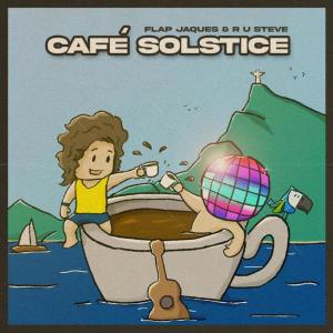 Listen to café solstice song with lyrics from Flapjaques