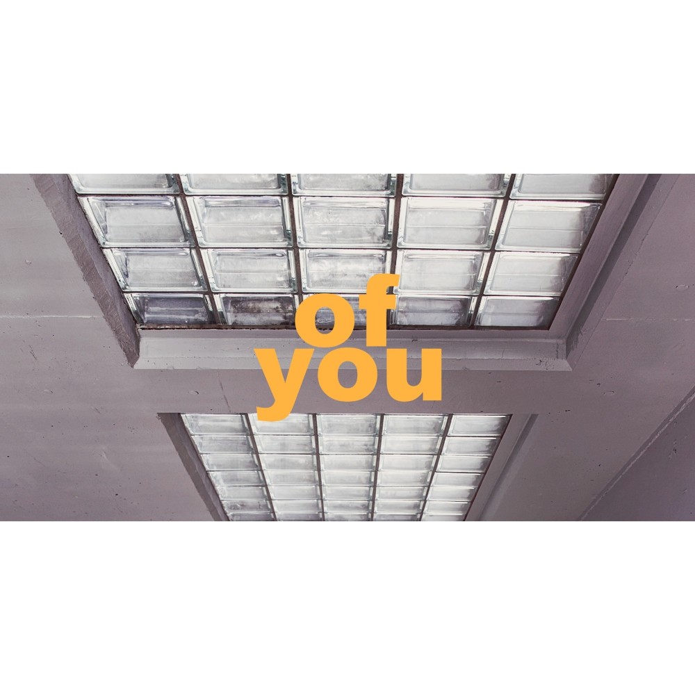 Of You