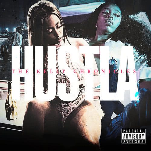 Hustla (Explicit)