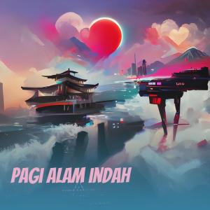 Listen to Pagi Alam Indah song with lyrics from musik healing