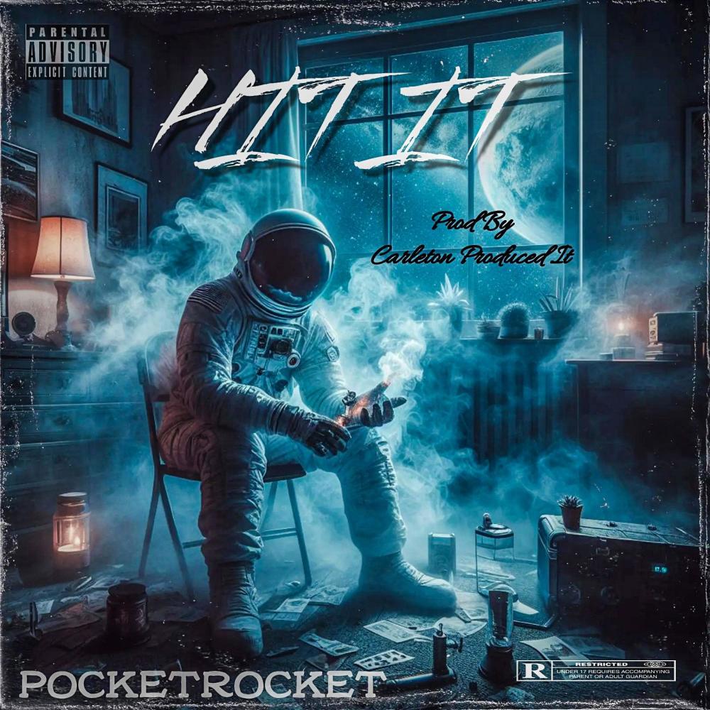 Hit It (feat. CarletonProd) (Explicit)