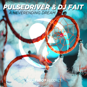 Album A Neverending Dream from Pulsedriver