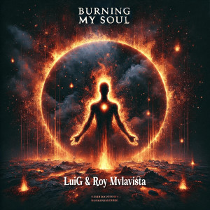LuiG的專輯Burning My Soul
