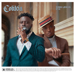 Listen to Cohiba (Explicit) song with lyrics from King Lexus
