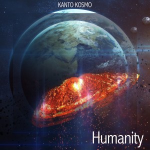 Album Humanity oleh Kanto Kosmo
