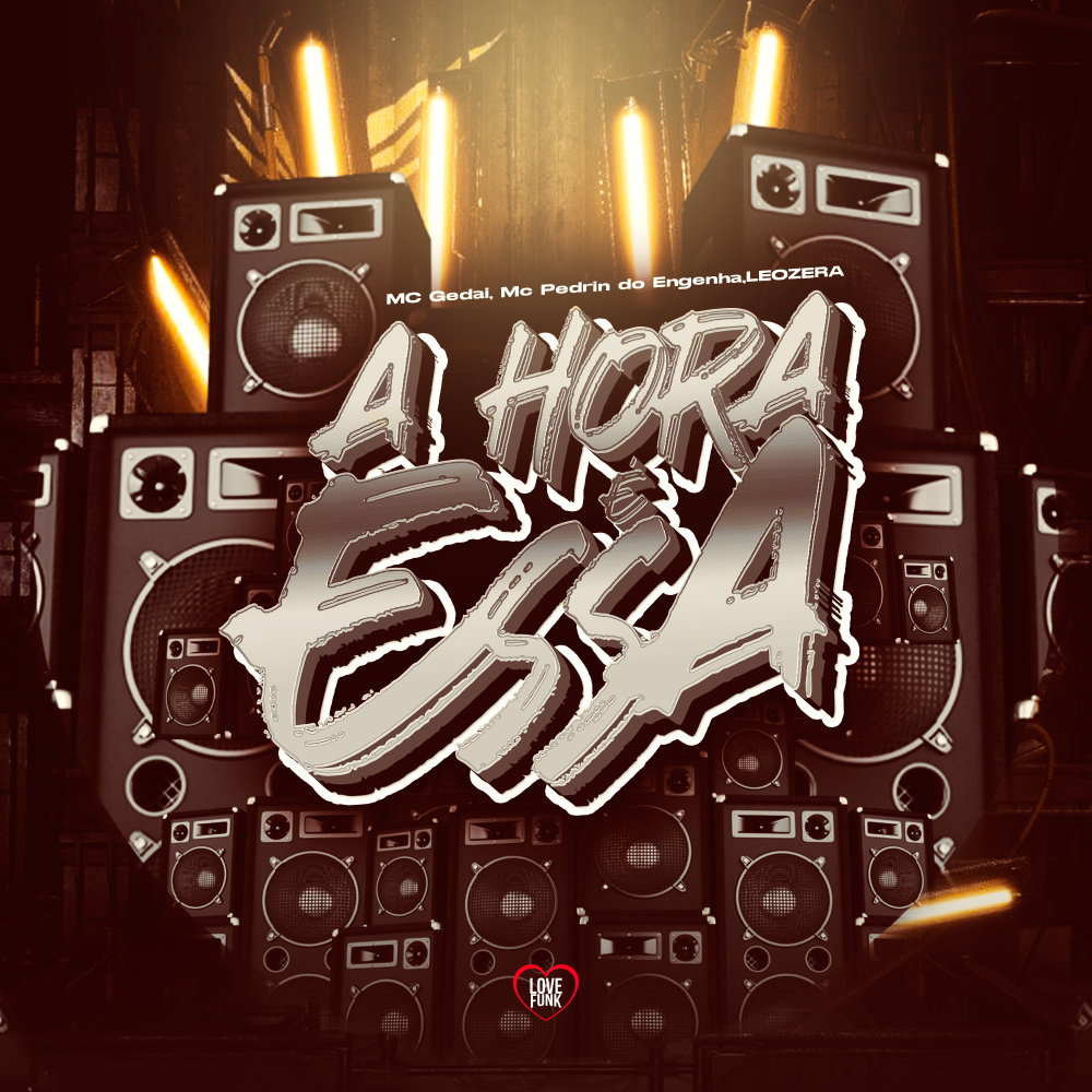 A Hora É Essa (Explicit)