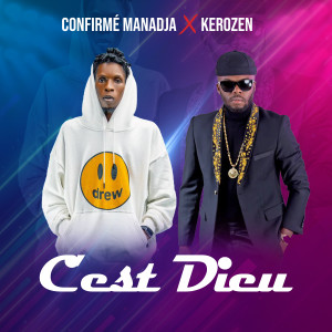 Confirmé Manadja的專輯C'est Dieu